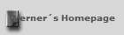 Werner�s Homepage